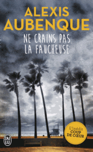 ne-crains-pas-la-faucheuse-p