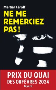 ne-me-remerciez-pas-martial-carof