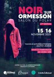 Affiche du festival Noir sur Ormesson 2025