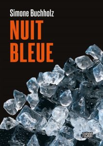 nuit-bleue-simone-buchholz