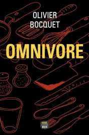 Couverture d'Omnivore, d'Olivier Bocquet