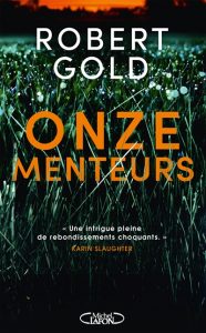 onze-menteurs-robert-gold