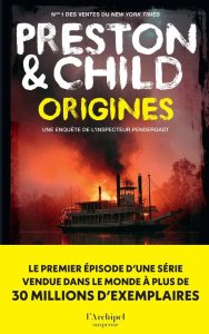 Couverture d'Origines, de Douglas Preston & Lincoln Child