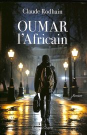 Couverture d'Oumar l'Africain, de Claude Rodhain