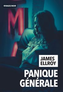 panique-genreale-james-ellroy
