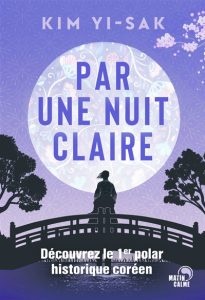 par-une-nuit-claire-kim-yi-sak