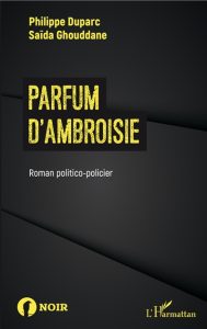 parfum-d-ambroisie-philippe-duparc-saida-ghouddane