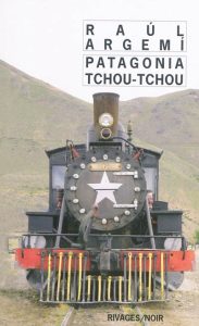 patagonia-tchou-tchou