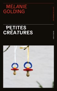 petites-creatures-melanie-golding