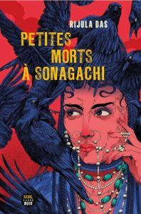 petites-morts_a-sonagachi-rijula-das