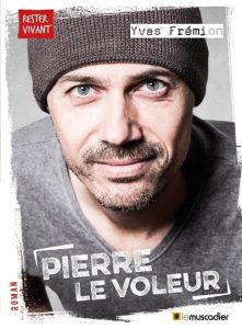 pierre-le-voleur-yves-fremion