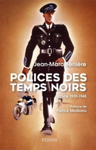 polices-des-temps-noirs-jean-marc-berliere
