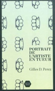 portrait-de-l-artiste-en-tueur-gf