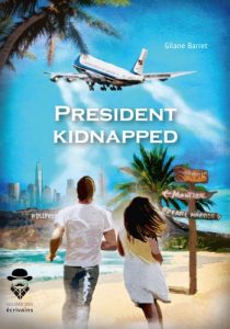 president-kidnapped-gilane-barret