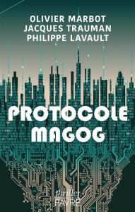 protocole-magog-marbot-trauman-lavault