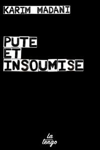 pute-et-insoumise-karim-madani