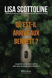 Couverture de Qu'est-il arrivé aux Bennett ?, de Lisa Scottoline