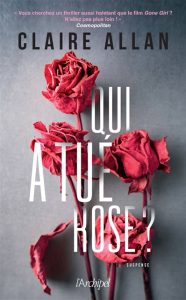 qui-a-tue-rose-claire-allan