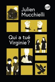 Couverture de Qui a tué Virginie ?, de Julien Mucchieli