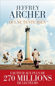qui-ne-tente-rien-jeffrey-archer