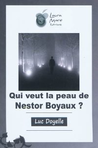 qui-veut-la-peau-de-nestor-boyaux