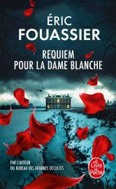 Couverture de Requiem pour la Dame Blanche, d'Éric Fouassier