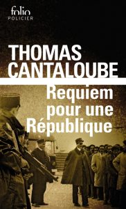 requiem-pour-une-republique-thomas-cantaloube