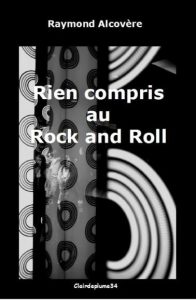rien-compris-au-rock-and-roll-gf