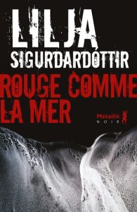 rouge-comme-la-mer-lilja-sigurdardottir