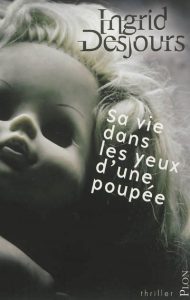 sa-vie-dans-les-yeux-d-une-poupee-gf