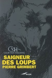 saigneur-des-loups