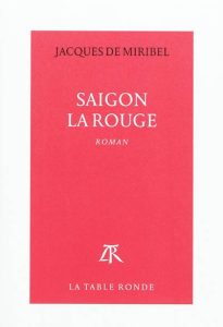 saigon-la-rouge