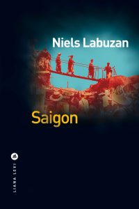 Couverture de Saigon, de Niels Labuzan
