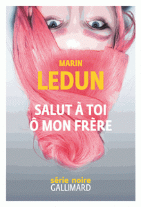 salut-a-toi-o-mon-frere-gf