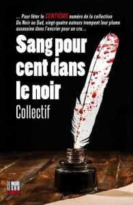 sang-pour-cent-dans-le-noir-collectif