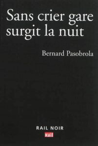 sans-crier-gare-surgit-la-nuit-gf