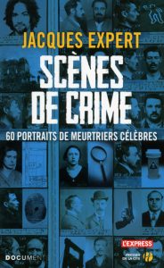 scenes-de-crime-60-portraits-de-meurtriers-celebres-e