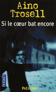 si-le-coeur-bat-encore