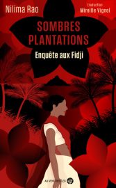 Couverture de Sombres plantations, de Nilima Rao