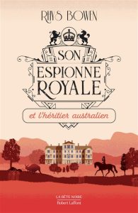 son-espionne-royale-et-l-heritier-australien-rhys-bowen
