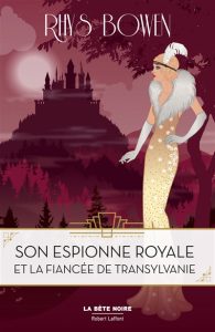 son-espionne-royale-et-la-fiancee-de-transylvanie-rhys-bowen