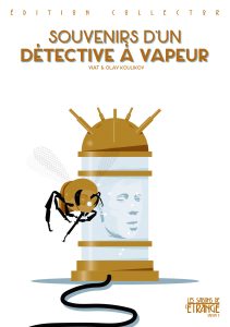 souvenirs-d-un-detective-a-vapeur-viat-olav-koulikov