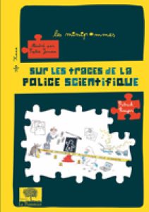 sur-les-traces-de-la-police-scientifique-j