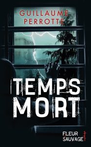 temps-mort-guillaume-perrotte