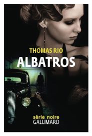 Couverture d'Albatros, de Thomas Rio