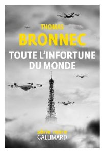 Couverture de Toute l'infortune du monde, de Thomas Bronnec