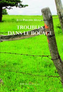 troubles-dans-le-bocage-jean-philippe-monjot