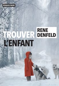 trouver-l-enfant-rene-denfeld