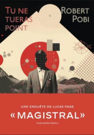 Couverture de Tu ne tueras point, de Robert Pobi