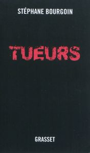tueurs